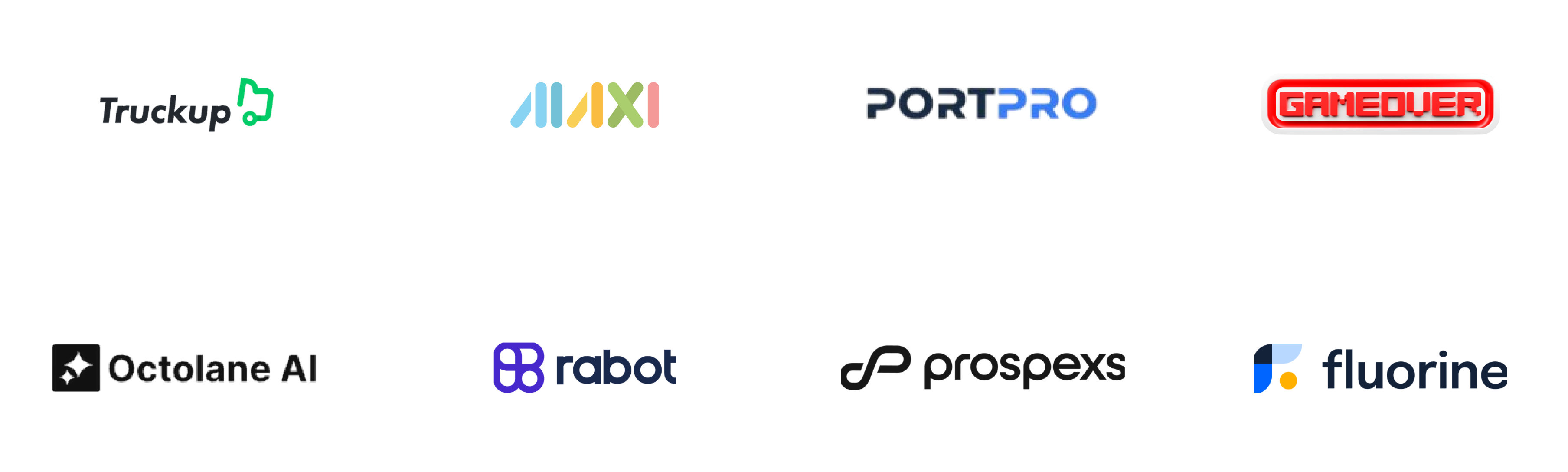 Trusted by: Truckup, MAXI, PORTPRO, GameOver, Octolane AI, rabot, prospexs, fluorine